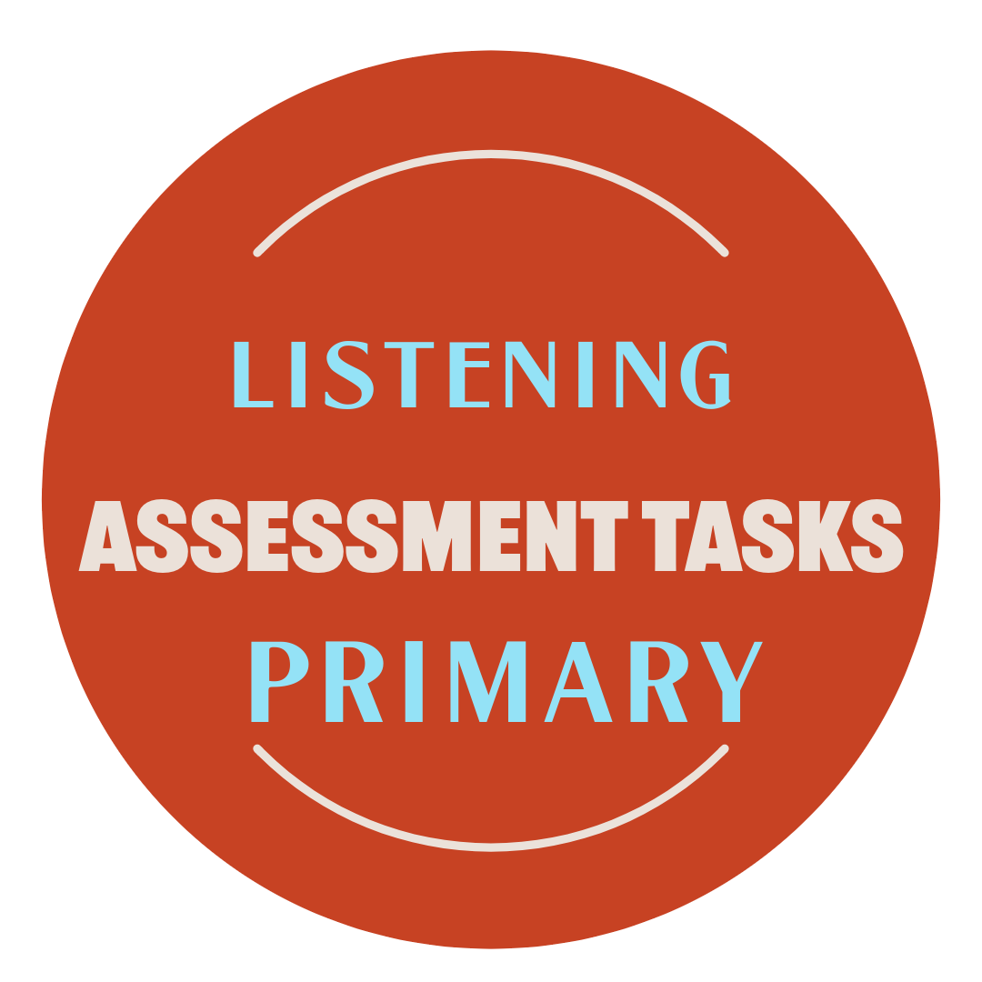 Assessment Tasks - Listening (Primary Level)
