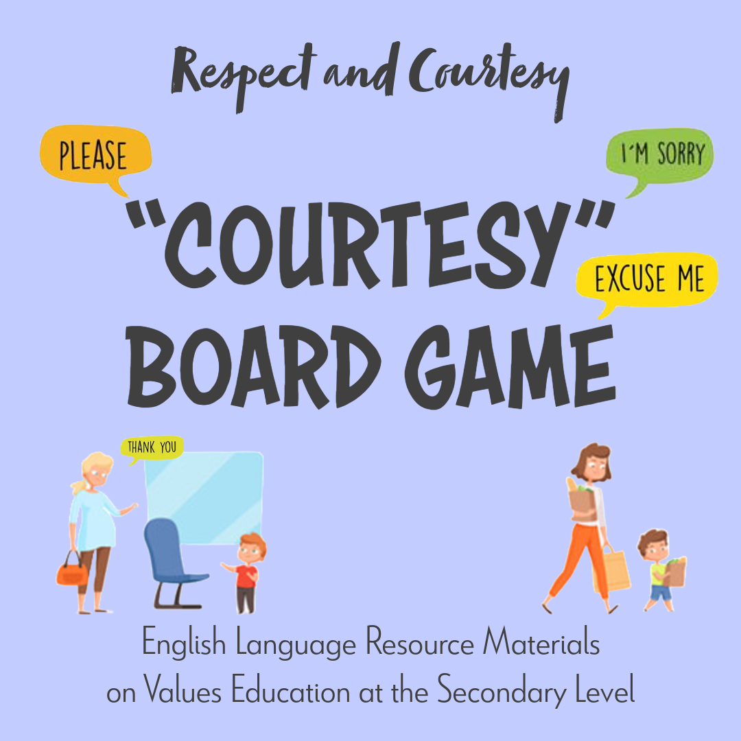 English Language Resource Materials on Values Education at the Secondary Level – Respect and Courtesy